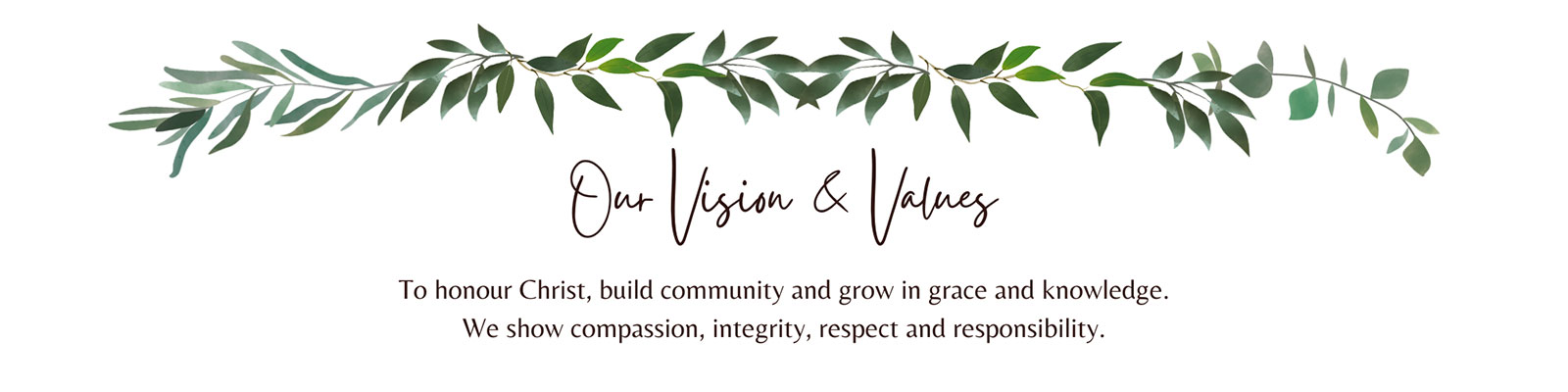 Our Vision And Values Statement